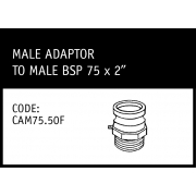 Marley Camlock Male Adaptor to Male BSP 75 x 2" - CAM75.50F